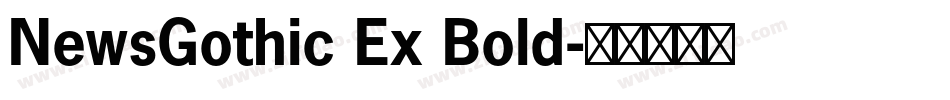NewsGothic Ex Bold字体转换